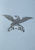 Letterpress Card- Eagle 1776-2026 - America 250th- Blue